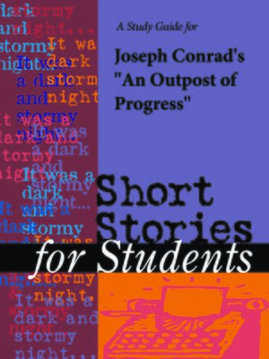cover image of A Study Guide for Joseph Conrad's "Outpost of Progress"
